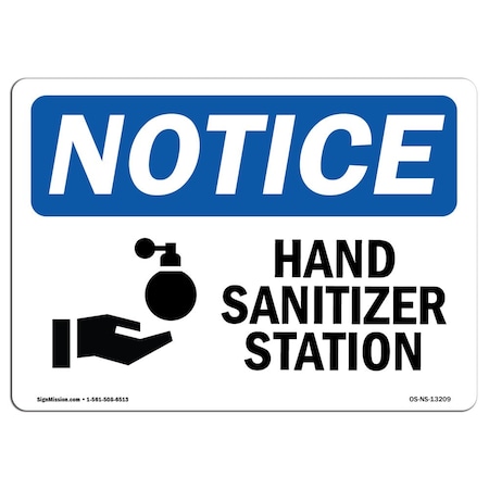 Signmission OSHA Notice Sign, 3.5" Height, Hand Sanitizer Station Sign With Symbol, 5" X 3.5", Landscape OS-NS-D-35-L-13209